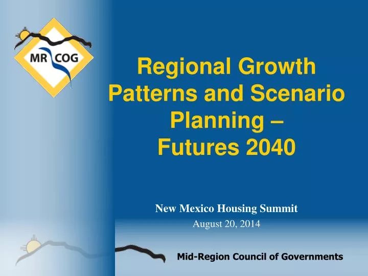 regional growth patterns and scenario planning futures 2040