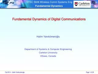 Fundamental Dynamics of Digital Communications