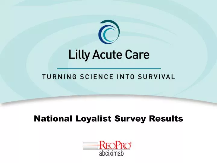 national loyalist survey results