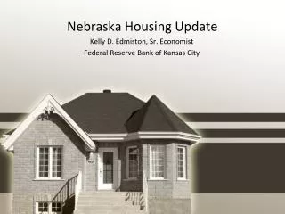 Nebraska Housing Update