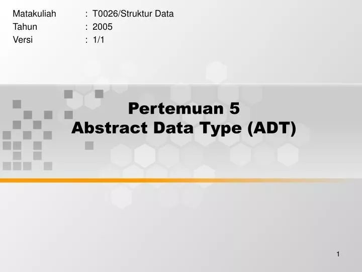 pertemuan 5 abstract data type adt