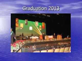 Graduation 2013