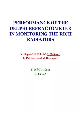 PERFORMANCE OF THE DELPHI REFRACTOMETER IN MONITORING THE RICH RADIATORS