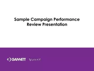 Sample Campaign Performance Review Presentation