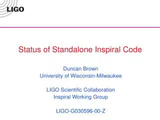 Status of Standalone Inspiral Code