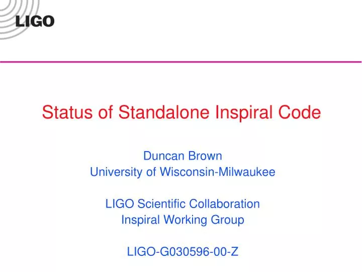 status of standalone inspiral code