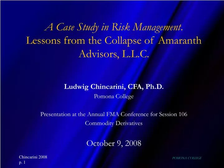 a case study in risk management lessons from the collapse of amaranth advisors l l c