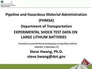 Pipeline and Hazardous Material Administration (PHMSA) Department of Transportation