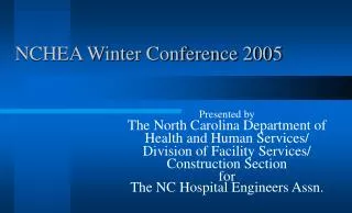 NCHEA Winter Conference 2005