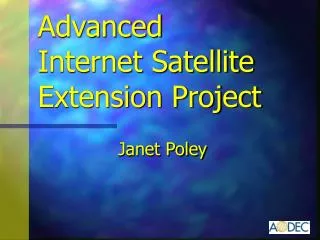 Advanced Internet Satellite Extension Project