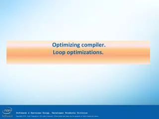 Optimizing compiler. Loop optimizations.