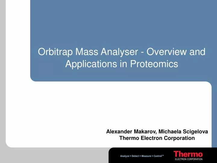 orbitrap mass analyser overview and applications in proteomics