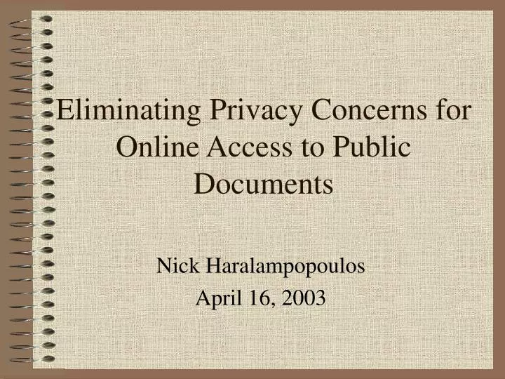 eliminating privacy concerns for online access to public documents