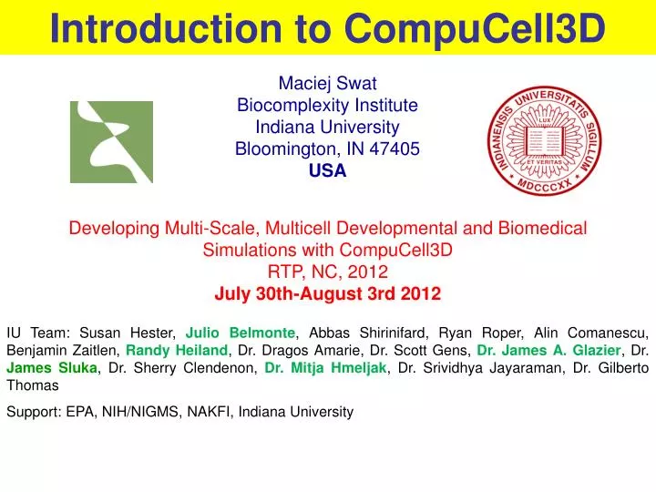 maciej swat biocomplexity institute indiana university bloomington in 47405 usa