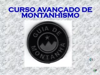 CURSO AVANÇADO DE MONTANHISMO
