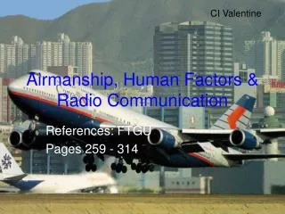 Airmanship, Human Factors &amp; Radio Communication