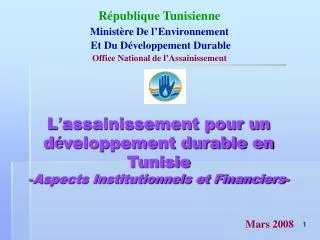 République Tunisienne Ministère De l’Environnement Et Du Développement Durable