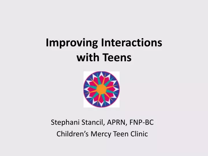 improving interactions with teens