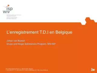 L’enregistrement T.D.I en Belgique