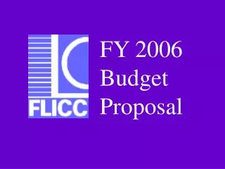 FY 2006 Budget Proposal