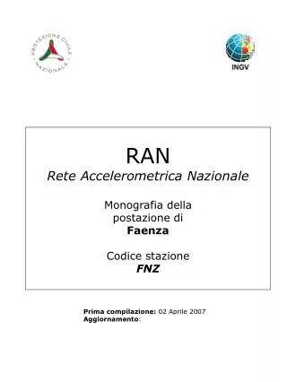 RAN Rete Accelerometrica Nazionale Monografia della postazione di Faenza Codice stazione FNZ