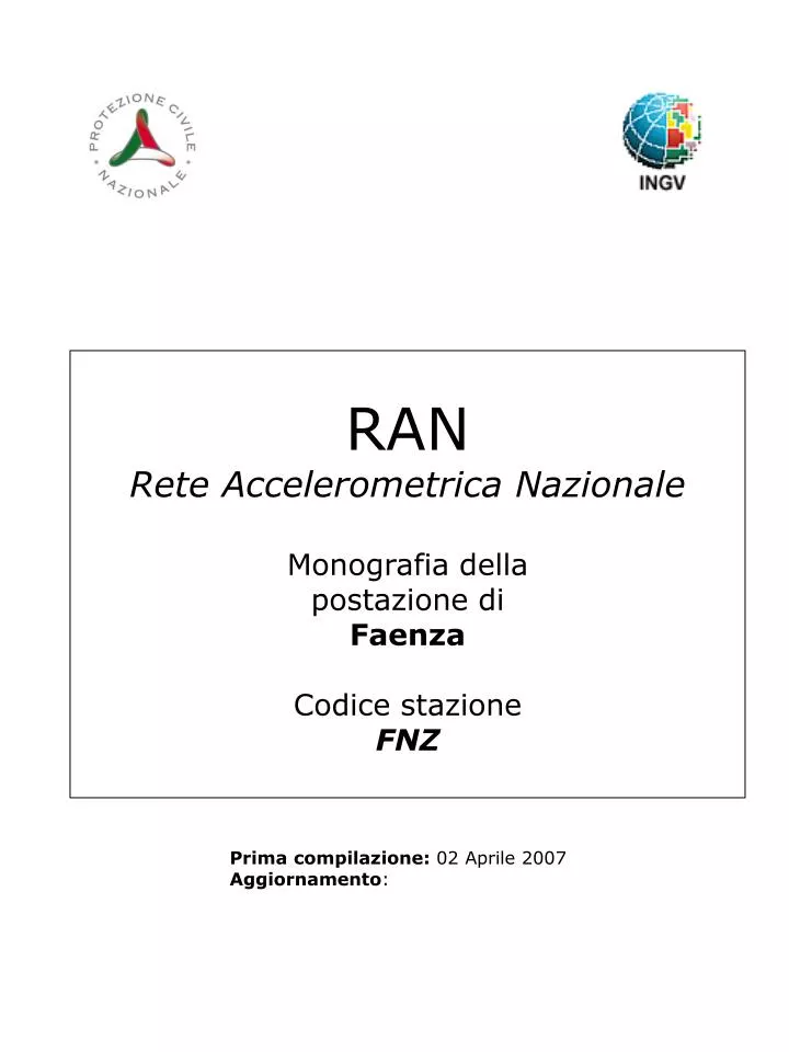 ran rete accelerometrica nazionale monografia della postazione di faenza codice stazione fnz