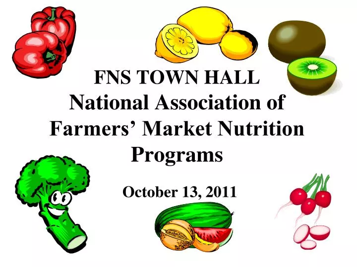 fns town hall national association of farmers market nutrition programs