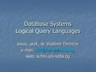 Database Systems Logical Query Languages