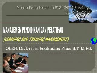 Materi Perkuliahan di PPS-UNIPA Surabaya, Tgl.2-Juli-2010.