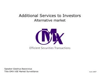 Additional Services to Investors