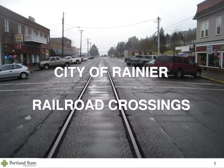 city of rainier railroad crossings
