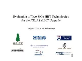 Evaluation of Two SiGe HBT Technologies for the ATLAS sLHC Upgrade
