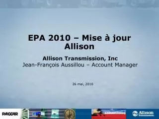 EPA 2010 – Mise à jour Allison