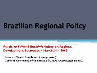 Brazilian Regional Policy