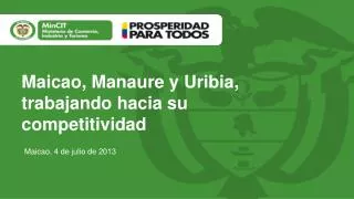 Maicao, Manaure y Uribia, trabajando hacia su competitividad