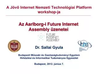 A Jövő Internet Nemzeti Technológiai Platform workshop-ja