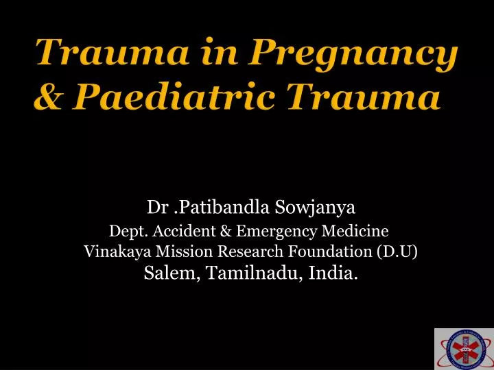 trauma in pregnancy paediatric trauma