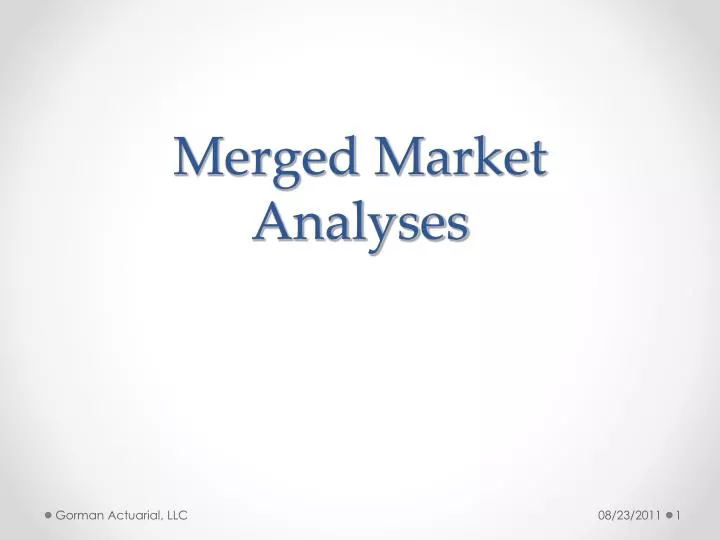 merged market analyses