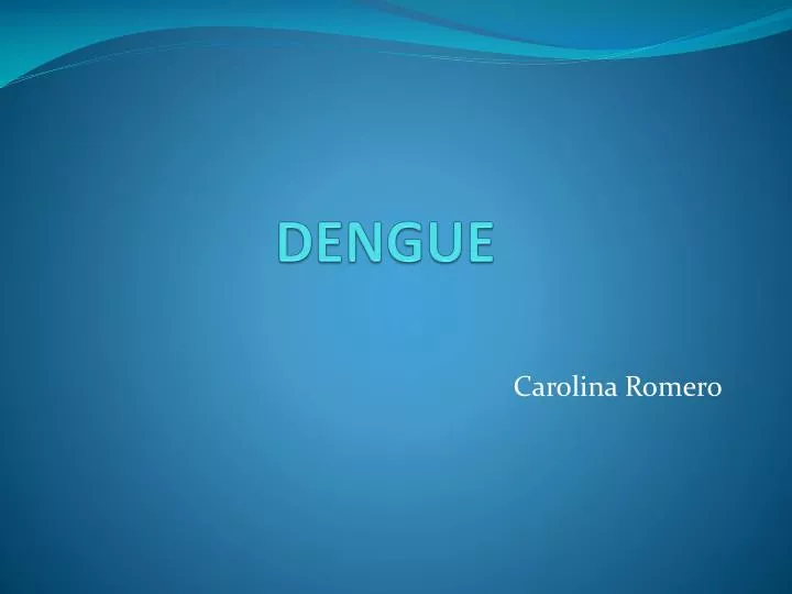 dengue