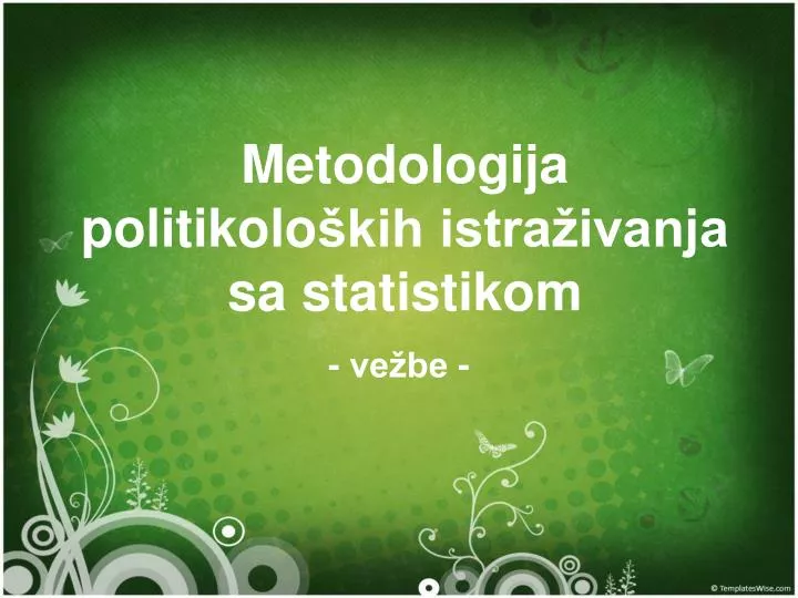 metodologija politikolo kih istra ivanja sa statistikom