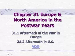 Chapter 31 Europe &amp; North America in the Postwar Years