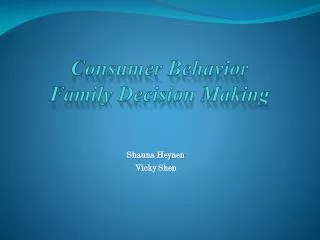 Consumer Behavior Family Decision Making