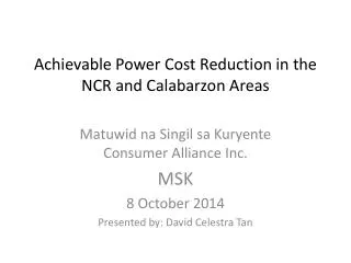 Achievable Power Cost Reduction in the NCR and Calabarzon Areas
