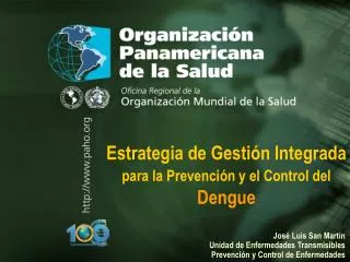 Estrategia de Gestión Integrada para la Prevención y el Control del Dengue