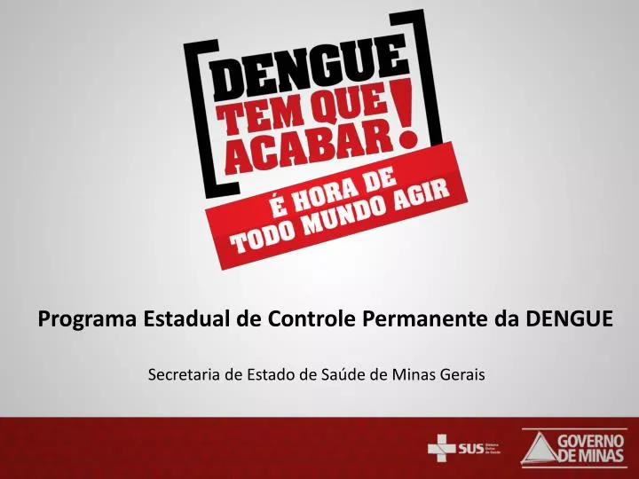programa estadual de controle permanente da dengue