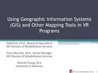 Using Geographic Information Systems (GIS) and Other Mapping Tools in VR Programs
