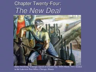 Chapter Twenty-Four: The New Deal