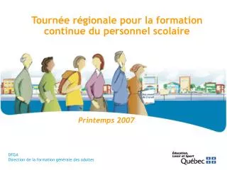 Tournée régionale pour la formation continue du personnel scolaire