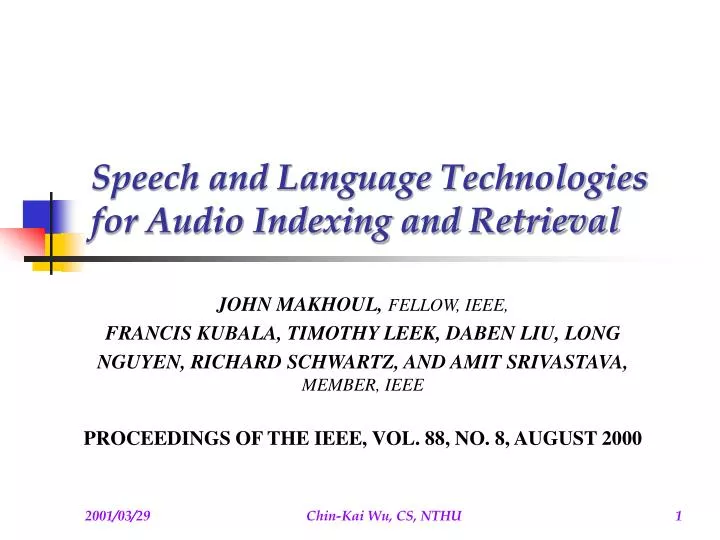 speech and language technologies for audio indexing and retrieval