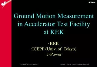 Ground Motion Measurement in Accelerator Test Facility at KEK